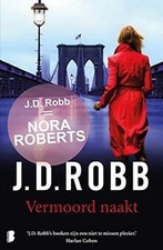 Vermoord naakt (Eve Dallas-serie, Band 1) by Robb, J. D. | Book | condition good