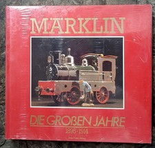 Märklin - Die grossen Jahre