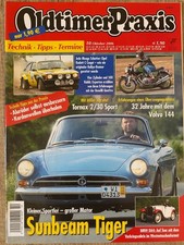 Oldtimer Praxis 10/2006 -Sunbeam Tiger - Benelli Quattro - Opel Kadett C Coupe