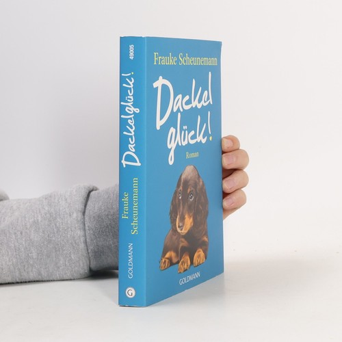 Dackelglück roman - roman , | 