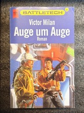 Battletech - Victor Milan- Auge um Auge - Band 24