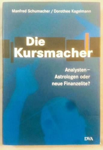 Die kursmacher analysten - die, kursmacher: