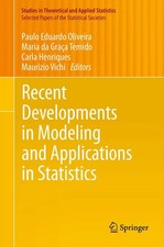 Recent Developments in Modeling and Applications in Statistics Oliveira (u. a.)