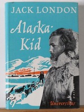 Jack London: Alaska-Kid