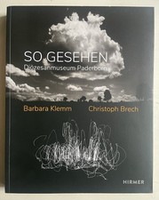 Barbara Klemm Christoph Brech So gesehen, Diözesanmuseum Paderborn,