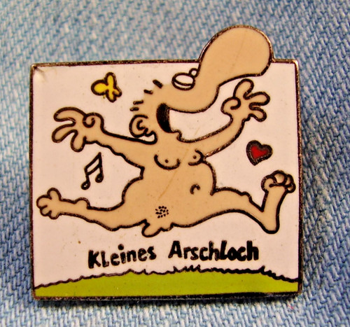 Pin kleines arschloch das - pin,