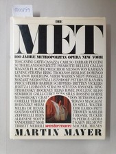 Die Met : 100 Jahre
