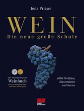 Wein - Die neue grosse Schule