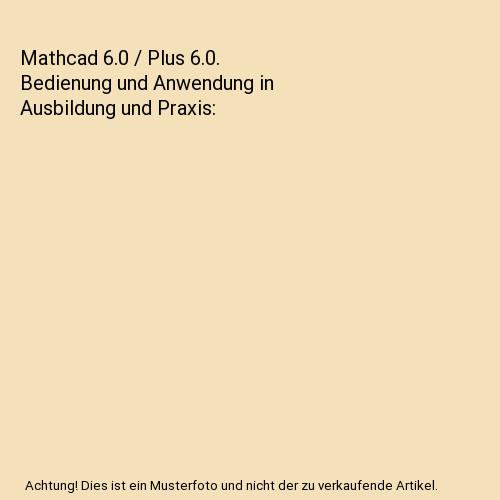 Mathcad plus 6 - mathcad, /