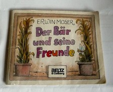Erwin Moser: Der Bär und seine Freunde • Beltz & Gelberg • Heft 1991 • Sammler