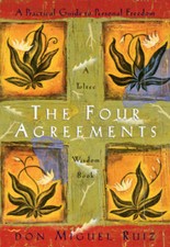 The Four Agreements: A