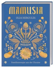 Mamusia. Familienrezepte aus