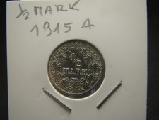 ½ Mark 1915 A – Deutsches