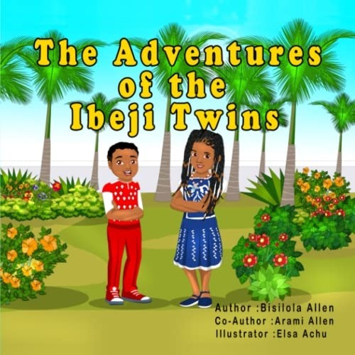 The adventures ibeji - the,