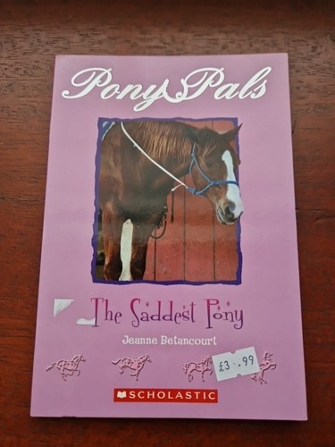Pony pals the - pony, saddest