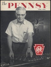 The Pennsy: Pennsylvania RR Family News 6 1955 Ladies Day; Track Machines; &c
