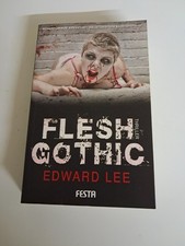 Thriller - Flesh Gothic - Edward Lee - Festa Verlag Horror TB 1548