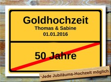 Ortsschild - Goldhochzeit -