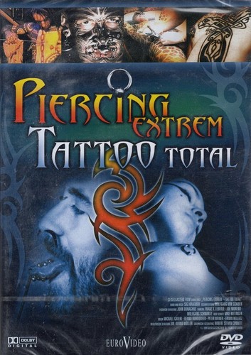 Piercing extrem tattoo - extrem, total