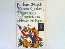 Eines Knaben Phantasie hat