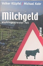 Milchgeld. Kommissar