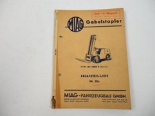 MIAG GS 2002 B Benzin Gabelstapler Ersatzteilliste Nr 50b von 1960