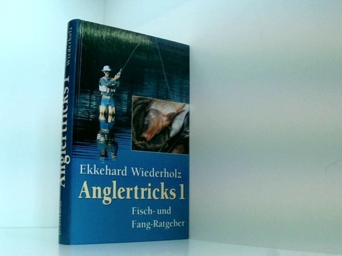 Anglertricks fisch und - anglertricks:,