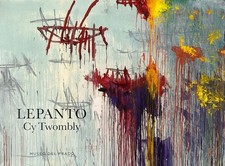 Cy Twombly: Lepanto. Twombly
