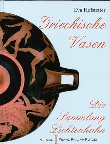 Die vasensammlung lichtenhahn - vasensammlung,