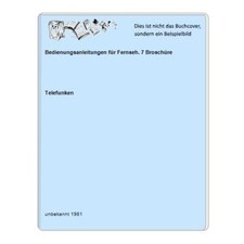Bedienungsanleitungen für Fernseh. 7 Broschüre