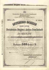 Steinkohlen Bergbau Actien Gesellschaft HUMBOLDT 1874 Wien Österreich 500 Gulden