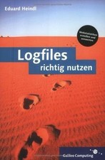 Logfiles richtig nutzen: Webstatistik richtig genut... | Buch | Zustand sehr gut
