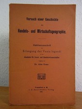 Versuch einer Geschichte der Handels- und Wirtschaftsgeographie. Habilitationsch
