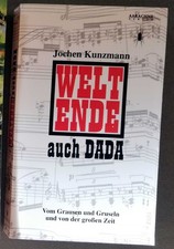 Weltende auch DADA - Jochen