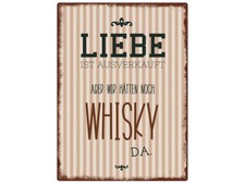 WANDSCHILD Metallschild LIEBE IST AUSVERKAUFT WHISKY Theke Bar Liebhaber Trinker