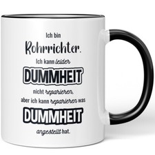 Ich bin Rohrrichter. Ich kann