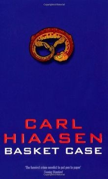 Basket case von hiaasen - basket,