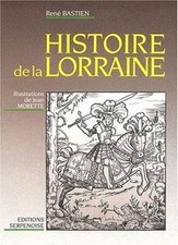 Histoire lorraine von - histoire,