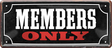''Members Only'' 28x12cm Blechschild