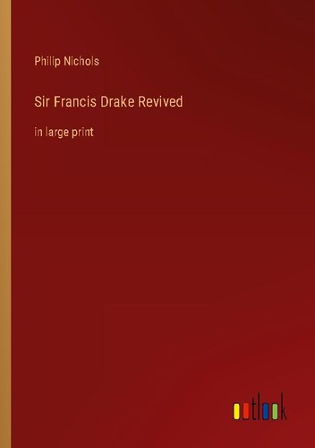 Sir francis drake - sir, revived