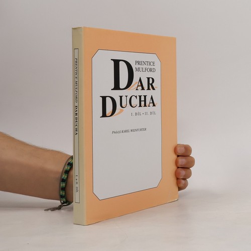 Dar ducha díl - dar, díl 