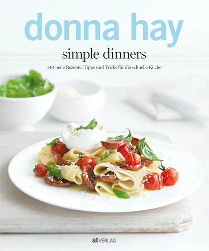 Donna hay simple - hay, dinners