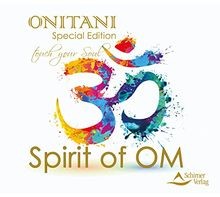 Spirit of OM: Touch your Soul von ONITANI | Buch | Zustand gut