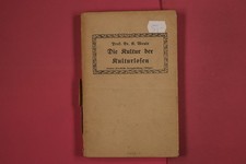 275574 Karl Weule DIE KULTUR DER KULTURLOSEN Franckh'sche Verlagsbuchhandlung
