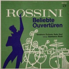 Rossini*, Symphonie Orchester Radio Genf Leitung: Gi LP Vinyl Sch