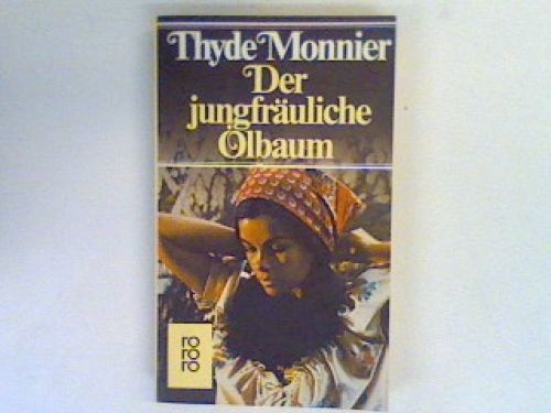 Der jungfräuliche ölbaum - der,
