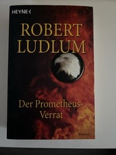 Der Prometheus-Verrat. von Robert Ludlum 