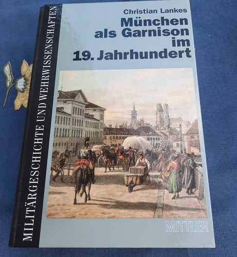 München als garnison - als, im