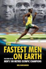Fastest Men on Earth: The