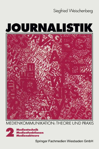 Journalistik theorie und - journalistik,